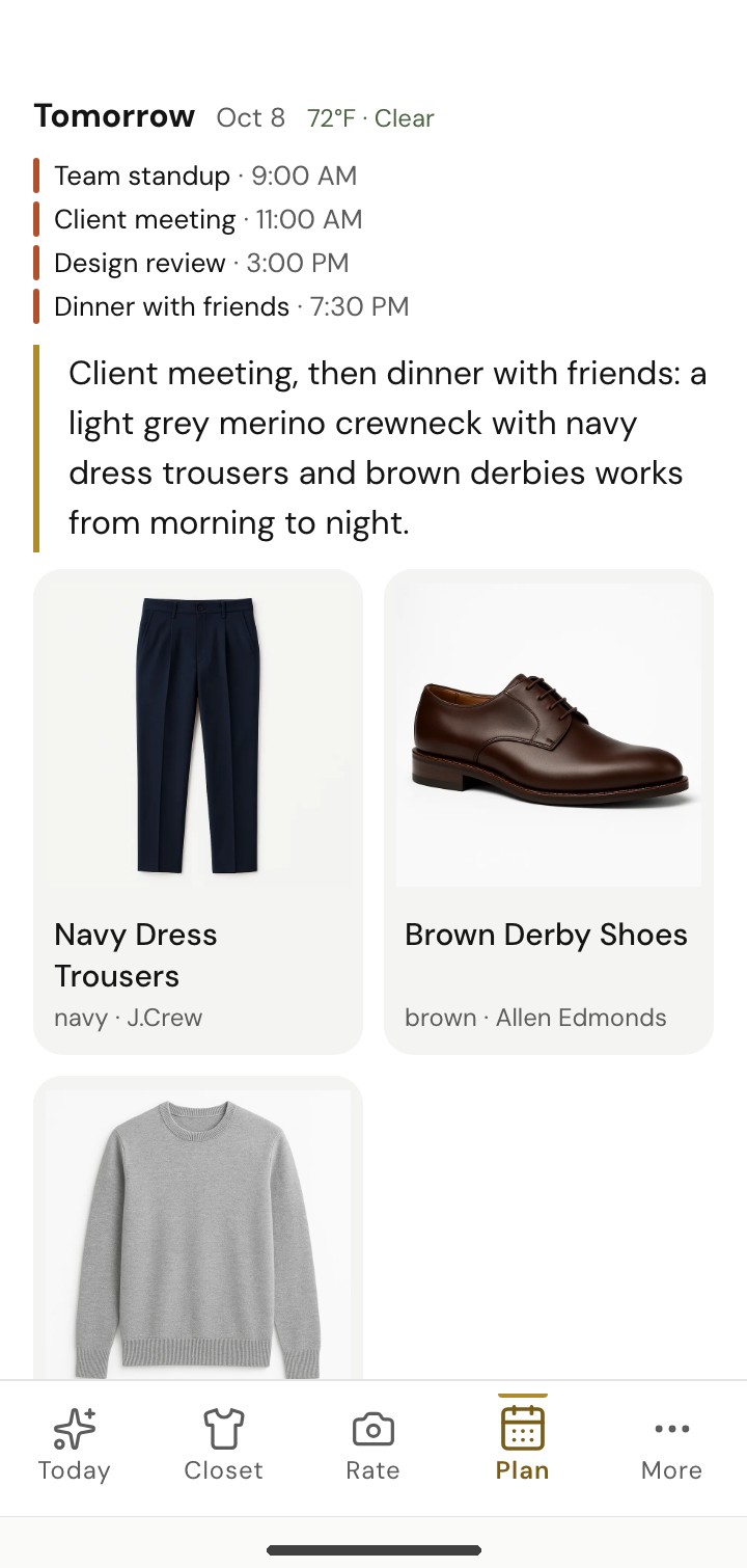 DRESSED Plan My Week view showing tomorrow's forecast and calendar events with a grey crewneck, navy trousers and brown derbies outfit